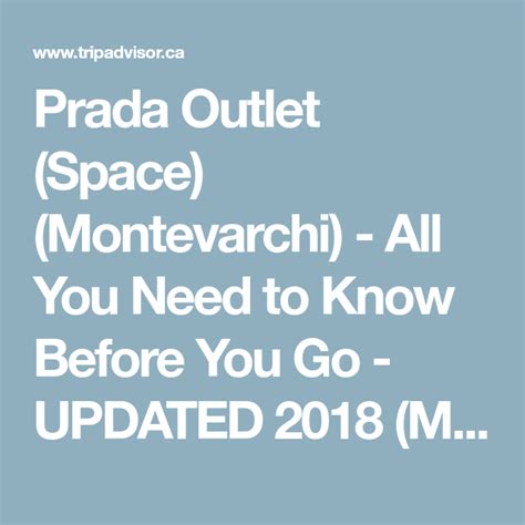 prada spa outlet montevarchi|prada outlet tours.